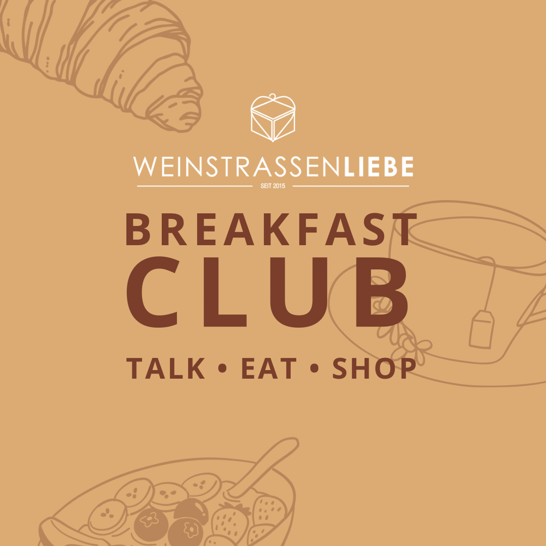 Weinstrassenliebe BREAKFAST CLUB November