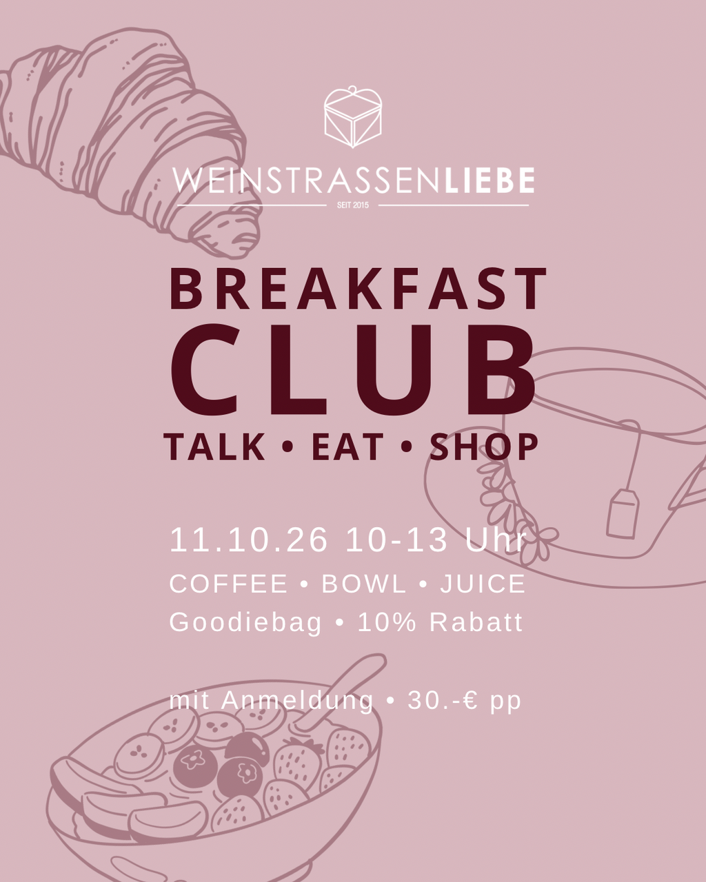 Weinstrassenliebe BREAKFAST CLUB