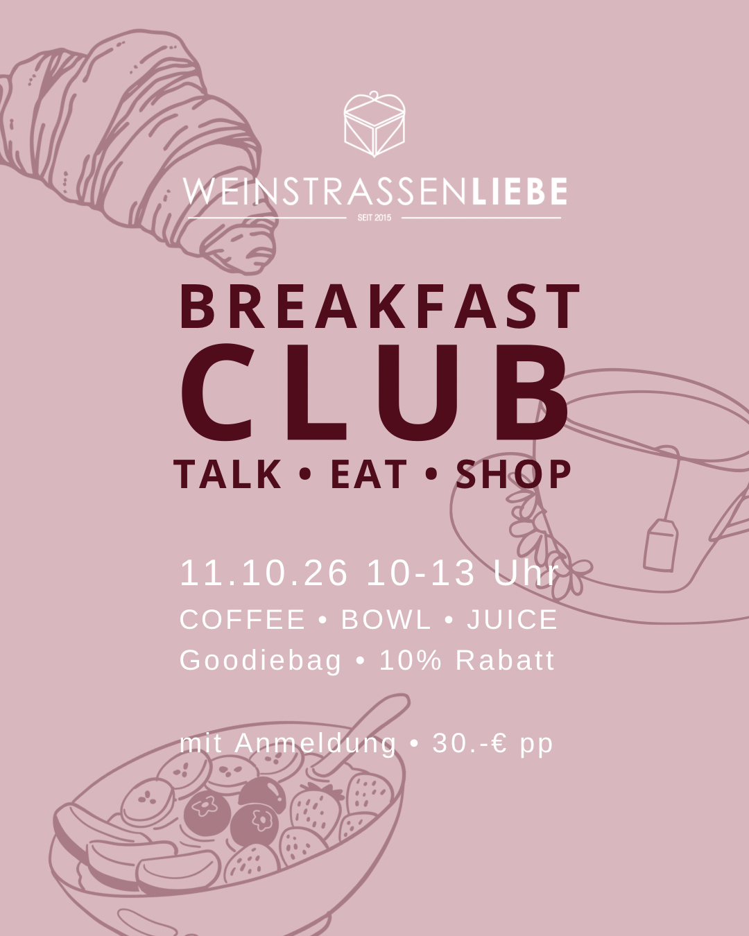 Weinstrassenliebe BREAKFAST CLUB
