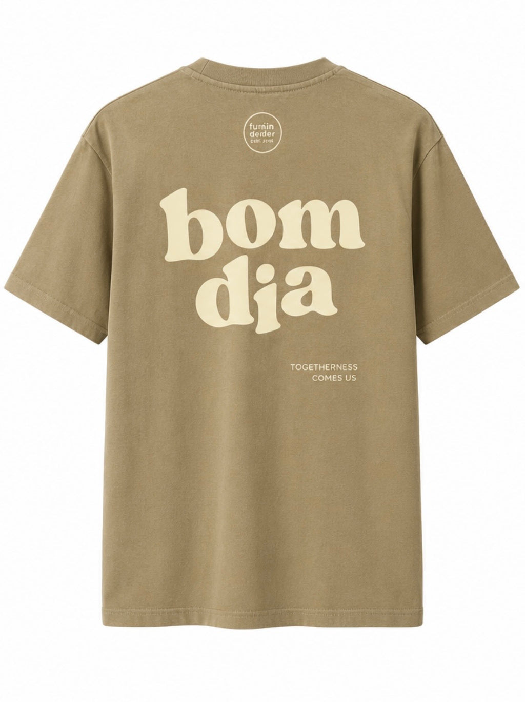 FTLSHIRT Unisex Shirt "Bom Dia", oliv